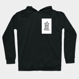 The Unsung Battle Hoodie